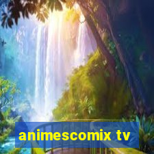 animescomix tv